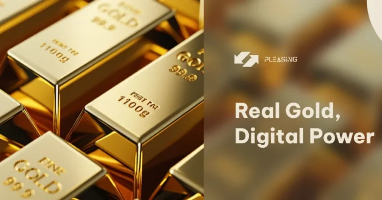 Pleasing International Launches RWA Platform “Pleasing Golden,” Introducing Tokenized Gold (PGOLD) and Synthetic Dollar (PUSD)